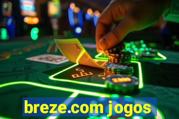 breze.com jogos